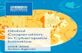 Global Cooperation in Cyberspace Initiative · 2015. 4. 23. · Global Cooperation in Cyberspa C e 5 Introduction Cyberspace—the global system of electroni-cally interconnected