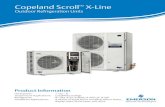 Copeland Scroll X-Line - Emerson Electric · Dimensional Drawings Nomenclature • Welded Condensing Units Temperature Application Code High Temperature ... Fewer Leaks, Reduced Callbacks,