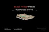 Installation Manual...SOROTEC GmbH Withig 12 77836 Rheinmünster Tel.: +49 (0) 7227-994255-0 Fax: +49 (0) 7227-994255-9 E-Mail: sorotecsorotec.de Web:  Installation Manual …