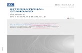 Edition 1.0 INTERNATIONAL STANDARD NORME INTERNATIONALE · 2021. 1. 26. · IEC 60832-2 Edition 1.0 2010-02 INTERNATIONAL STANDARD NORME INTERNATIONALE Live working – Insulating