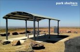 park shelters - Gossi Park Furniture · 2017. 1. 19. · capricorn shelter hinterland shelter barrossa shelter Hinterland shelter is fitting in tighter locations due to the mass it