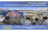 STUDY GUIDE THE RESPIRATORY SYSTEM AND DISORDERS...Able to manage major lung diseases (TBC, asthma, COPD, lung cancer, pneumonia, occupational lung disease, pleural disease) on patient,