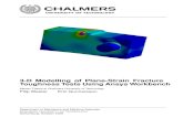 3-D Modelling of Plane-Strain Fracture ......3-D Modelling of Plane-Strain Fracture ToughnessTestsUsingAnsysWorkbench Master Thesis at Chalmers University of Technology Filip Wester