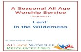 A Seasonal All Age Worship Service...Bible Reading 1: Dramatised Mark 1:9-13 with a “wilderness” created at the front of church Interactive Link: Jesus was tested in a physical