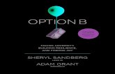 SHERYL SANDBERG...2020/04/15  · A free excerpt from Option B With a new foreword on resilience in the COVID-19 crisis SHERYL SANDBERG ADAM GRANT LEAN IN ORIGINALS FACING ADVERSITY,