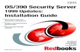 OS/390 Security Server - IBM Redbooks · 2000. 9. 6. · 1.1 SecureWay branding. .....3 1.2 Introduction to the SecureWay Security Server for OS/390 .....3 1.3 RACF enhancements .....4