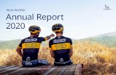 Novo Nordisk Annual Report 2020 · Annual Report 2020 Team Novo Nordisk, the world’s first all-diabetes professional cycling team, are racing with 100 on their jersey to celebrate