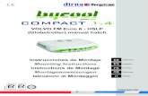COMPACT 1 - DirnaCOMPACT 1.4 3 ES Air conditioning for vehicles 1 1 1 Desmontar tapa escotilla, los elementos de fijación y entregar éstos al cliente. ! Si el vehículo incorpora