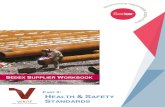 SUPPLIER WORKBOOK PART HEALTH SAFETY STANDARDS · 2021. 2. 17. · SEDEX SUPPLIER WORKBOOK · PART 2: HEALTH & SAFETY STANDARDS iii FOREWORD Letter from the General Manager of Sedex