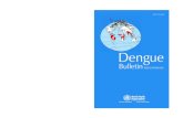 Dengue Bulletin 36 - The MENTOR Initiative · 2020. 10. 6. · During 2011, the incidence of dengue fever (DF)/dengue haemorrhagic fever (DHF) showed a declining trend in the countries