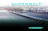 SUPERBEL T - Magaldi · 2017. 11. 8. · Magaldi Superbelt®: a steel double-wire mesh which carries partially overlapped steel pans bolted on and supported by upper idlers over its