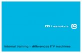 Internal training differences ITV machines · 2020. 10. 20. · SCALA 5000 SPLIT + U/C USBB2500 SCALA 10T SPLIT + U/C USBB4000 18. SCALA machines Split SCALA + Remote U/C On request,