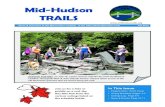 Mid-Hudson TRAILS · 2014. 8. 26. · Mid-Hudson TRAILS News & Activities of the Mid-Hudson Chapter of the Adirondack Mountain Club Fall 2014 In This Issue Feature Story : Front Cover