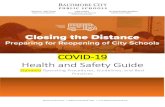 OVID-19 Health and Safety Guide - Baltimore City Public Schools · 2020. 12. 8. · Department of Health and Baltimore City Health Department, as well as expanded cleaning protocols
