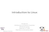 Introduction to Linuxbarc.wi.mit.edu/education/hot_topics/IntroToLinux_2020/HotTopics_I… · 17/9/2020  · What is Linux? • Linux is a family of open source Unix-like operating