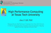 High Performance Computing at Texas Tech University · 2020. 1. 21. · X5660 @ 2.80GHz , 86.2 Teraflops/sec peak • 1920 Cores ... Upgrade to 300 kVA! + Addition of a ... • Approximately