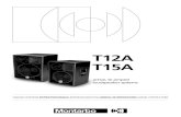 mnl T15A-T12A IT/ING - Montarbo · 2020. 3. 13. · T12A / T15A active, bi-amped loudspeaker systems Introduzione T12A e T15A sono sistemi di immediata installazione idonei tanto