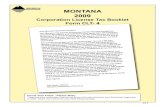 Legal Forms - FREE Legal Forms - MONTANA 2009 · 2011. 10. 10. · 2009 Corporation License Tax Booklet Form CLT- 4 217 ... These are your corporation license tax forms and instructions