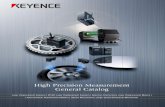 High Precision Measurement General Catalog · 2019. 9. 26. · KEYENCE Corporation has continuously developed measurement technology for over 30 years. ... LS-7000 Series TM-3000