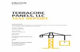 Test Report Template - TerraCORE Panels · 2018. 6. 20. · [ARDL, Inc.] located in Akron, OH. for exposure as specified in ASTM D572 as modified by AC05, Section 8.7 (500 hour exposure
