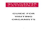 GUIDE FOR VISITING ORGANISTS...Organ Voluntaries Voluntaries are expected before and after a service. Before Evensong a short piece of 3 – 5 minutes which is gentle and reflective