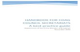 Handbook for COAG Council Secretariats · 2019. 12. 12. · • coordinating out-of-session COAG processes for items originating from Councils; • maintaining the Handbook for COAG