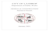 CITY OF LATHROP...department of public works. city of lathrop. detail standard. january 2021. residential water turnouts. w-4. commercial, industrial, or irrigation water or recycled