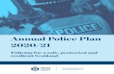 Annual Police Plan 2020/21 · 2020. 5. 7. · Scottish Police Authority: Strategic Police Plan • Under the Police and Fire Reform (Scotland) Act 2012 the SPA is responsible for