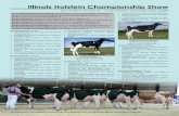 Illinois Holstein Championship Showillinoisholsteins.com/.../uploads/2016/01/Open-Show-1.pdf7. Tinber Goldwyn Malice, Jeff Butler, Chebanse 8. Ms Ecstasys Encore-ET, David Ludwig,