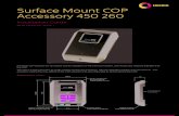 Surface Mount COP Accessory 450 260 - Avire Global...2018/02/27  · Fixing the unit to the COP Follow the simple steps below to install the surface mounted COP accessory on the COP.