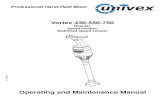 Operating and Maintenance Manual - Univex Corporation...1 Professional Hand-Held Mixer Operating and Maintenance Manual Vortex 430-550-750 Regular, Speed variator, Stabilized speed