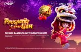 ProsperityLion GameInformation EN copy · 2018. 12. 11. · *Big Win bet multiplier is x5 to x15; Mega Win x15 to x35; Super Mega Win x35 and above Reel, Lines Bet Size Bet Level