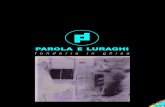 English - Deutsh - Parola e Luraghi · 2017. 4. 3. · 90 years of Parola e Luraghi 1921 Parola & Luraghi Foundry was founded by Riccardo Parola and Santino Luraghi. The first factory,