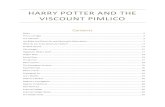 HARRY POTTER AND THE VISCOUNT PIMLICO - tsweetser.net Potter and The Viscount Pimlico.pdfthe wizards and witches that made the machines fail all the time. Astoria had gone back to