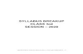 SYLLABUS BREAKUP CLASS 3rd SESSION – 2020 · 2020. 12. 8. · DELHI PUBLIC SCHOOL SRINAGAR 7 SYLLABUS BREAKUP – 3.rd. 3.rd. EVS MARCH . TOPICS / CHAPTERS . WEIGHT-AGE TEACHING