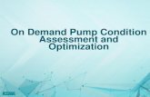 On Demand Pump Condition Assessment and Optimization...2016/11/01  · Pump Condition Assessment Measure pumps’ capacity and efficiency with automated pump tests Reduce operating