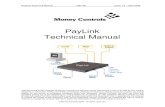 TSP129 PayLink Technical Manual v1.6 - Jitoja · PayLink Technical Manual TSP129 Issue 1.6 – April 2009 This document is the copyright of Money Controls Ltd and may not be reproduced