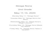 Magic Lessons” 2nd Grade May 11-15, 2020€¦ · Strega Nona had a magic pot. If you want to make your own magic pot, use the following recipe to make dough and create it! Don’t