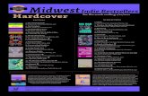 Indie Bestsellers Midwest Indie Bestsellers Hardcover...5. Untamed Glennon Doyle, The Dial Press, $28 6. How to Be an Antiracist Ibram X. Kendi, One World, $27 7. Bag Man Rachel Maddow,