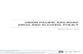 UNION PACIFIC RAILROAD DRUG AND ALCOHOL POLICY...Union Pacific Drug and Alcohol Policy August 1, 2012 Page 6 5.1.4 Prohibition on abuse of controlled substances. No employee who performs