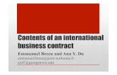 Contents of an international business contract · 2017. 1. 3. · International business contract clauses 23 . General clauses Legal clauses Commercial and financial clauses Ethics