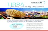 LIBRA - NovelSat · LIBRA in Point-to-Multipoint Architechture Dynamic Capacity Allocation NovelSat LIBRA is a satellite network management engine that seamlessly provides real-time