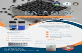 kala clay...001 ation ATIP KALA. CLAY CLAY-CARBON COMPOSITE FOR WATER TREATMENT Application Applied in an aquarium Removal of dyes Removal of toxic metals Treatment of wastewater (l