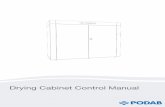 Drying Cabinet Control Manual Cabinet Control... · 2020. 2. 7. · Control that the fan motors are working as they should. Also control the temperature sensor and that the cable