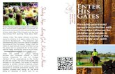 Enter His Gates...Enter His Gates Providing year-round equestrian activities with a Christian influence for children and adults to promote healing of the mind, body and spirit. Enter