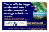 Trade offs in large scale and small scale renewablescale ...Energy Units David MacKay, Sustainable Energy –Without the Hot Air 6 David MacKay Sustainable Energy without the Hot Air.