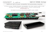 QCX 50W Amp - QRP LabsQCX 50W Amp 50W HF QCX Power Amplifier kit assembly manual A low-cost, 50W Power Amplifier for the QCX with Full-break-in (QSK) solid state Tx/Rx switching PCB