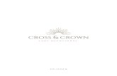 cross & crown · 2021. 2. 14. · Alexander Schmemann . We recognize Christians: “Namely by faith, and by their ﬂeeing from sin and pursuing righteousness, once they have received