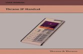 Thrane IP Handset - Livewire Connections · This manual is a user manual for the Thrane IP Handset. The readers of the manual include anyone who is using or intends to use the IP