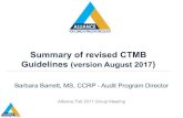 Summary of revised CTMB Guidelines (version August 2017...An initiative between the CTMB & CTSU for sites that are subject to audit by >1 Network Group: lMulti-Group Audits (MGAs)